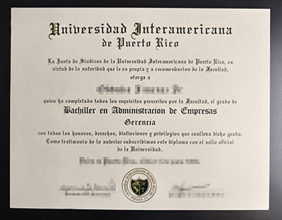 purchase realistic University Interamericana de Puerto Rico degree