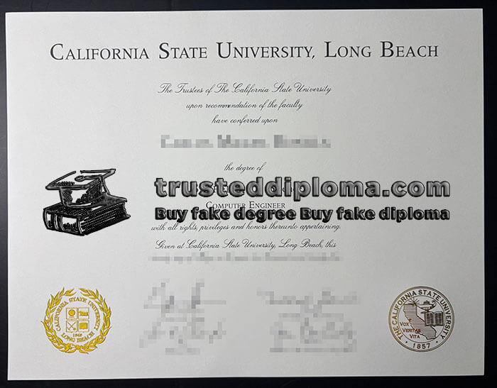purchase realistic Cal State Long Beach diploma