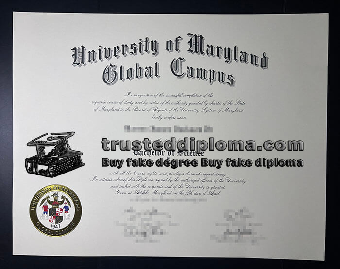 purchase realistic University of Maryland Global Campus diploma