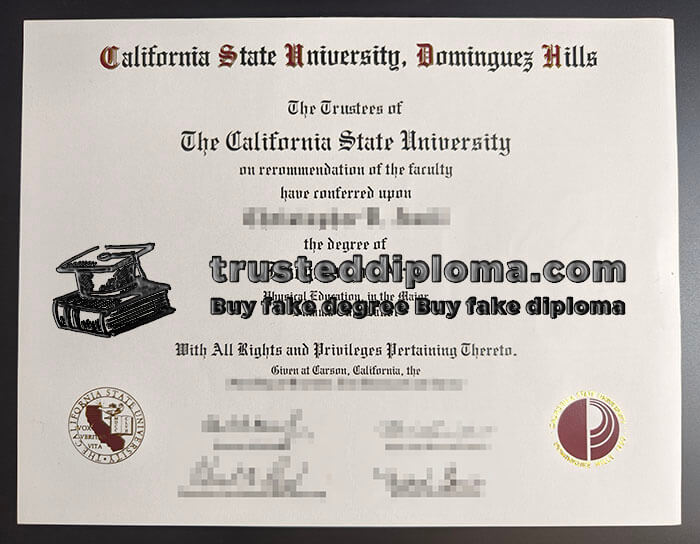 purchase realistic Cal State Dominguez Hills diploma