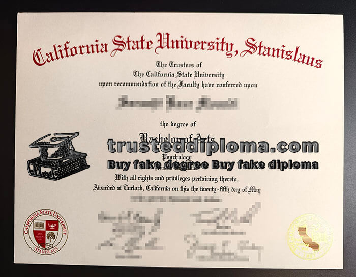 purchase realistic Cal State Stanislaus diploma