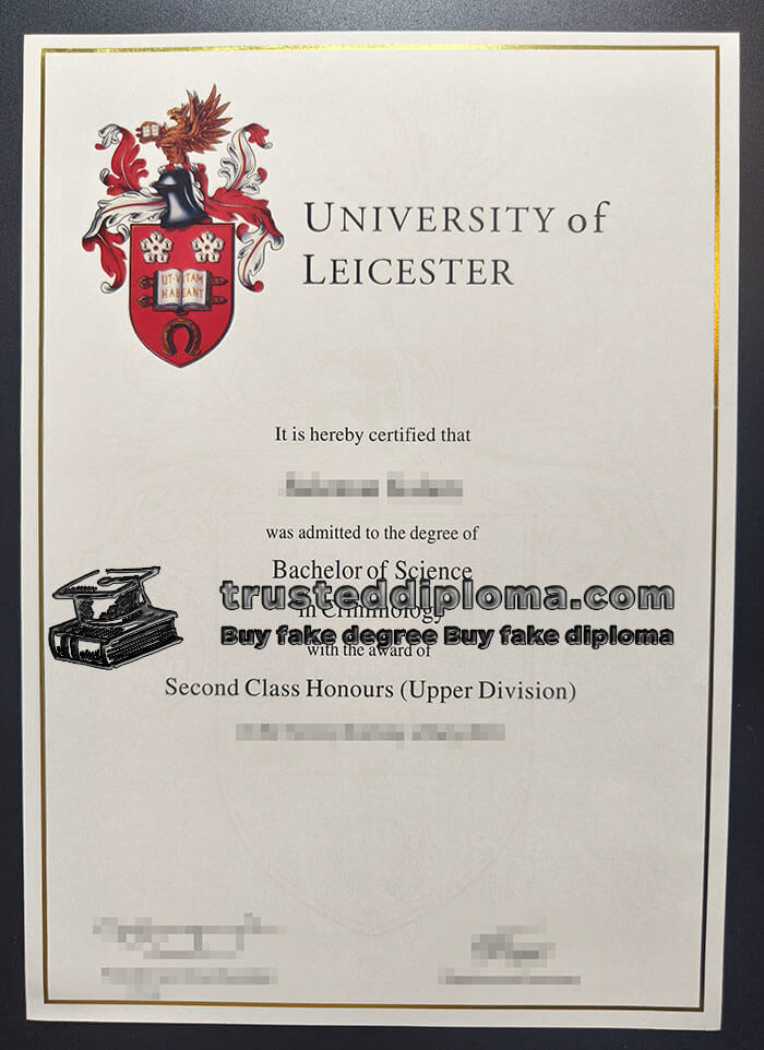 purchase realistic University of Leicester diploma