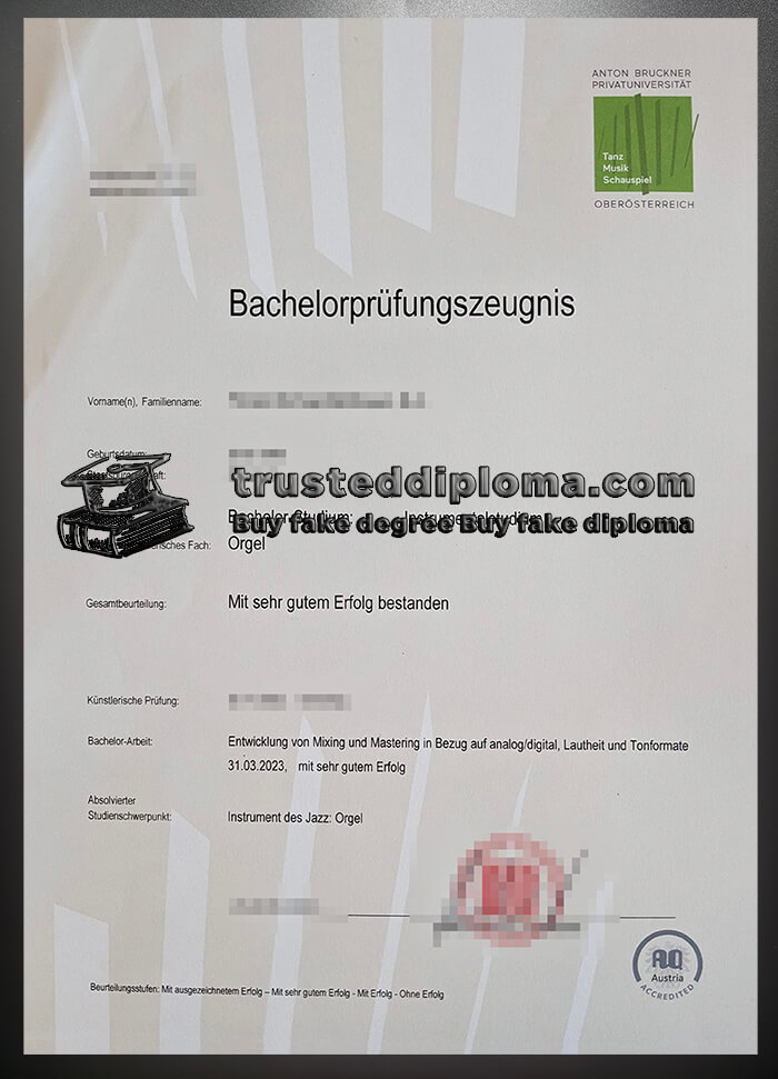 purchase realistic Anton Bruckner Privatuniversität diploma