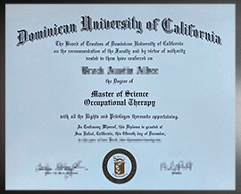 purchase realistic Dominican University of California degree