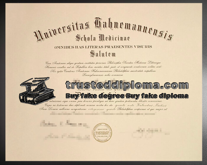 purchase realistic Hahnemann University, School Medicine diploma