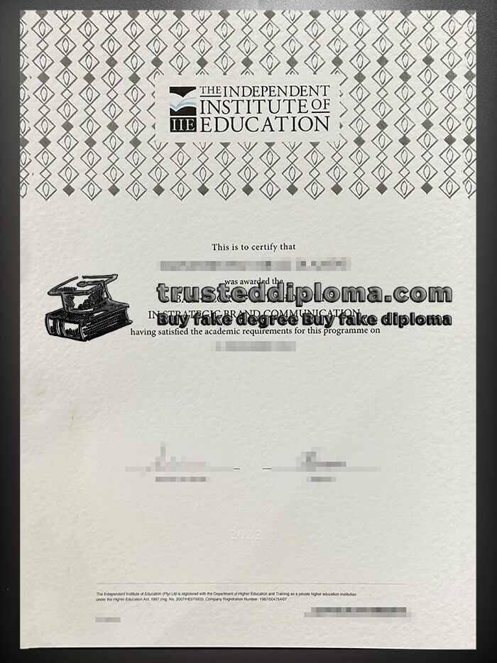 purchase realistic Independent Institute of Education diploma