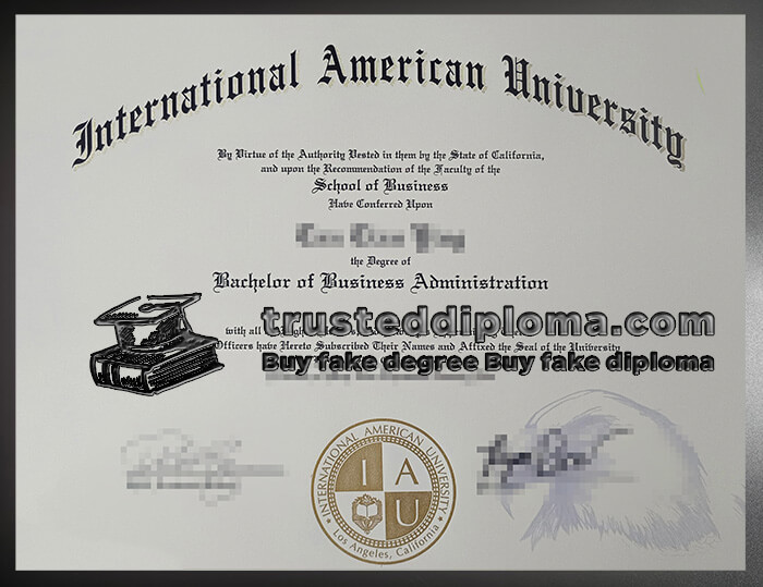 purchase realistic International American University diploma