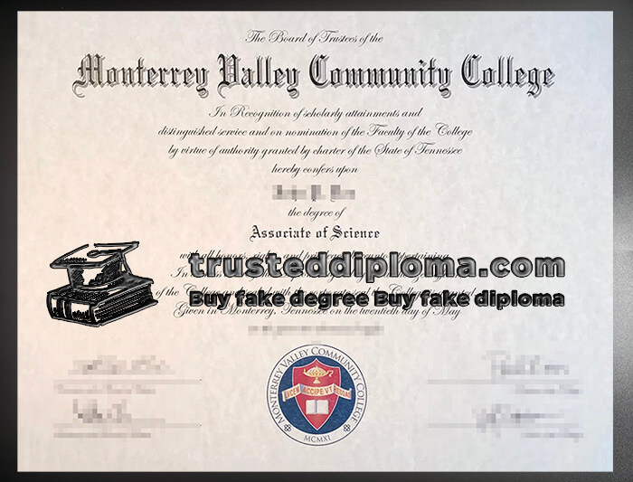 purchase realistic Monterrey Valley Community College diploma