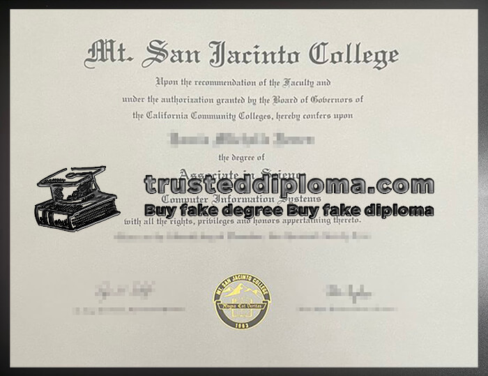 purchase realistic Mt San Jacinto College diploma