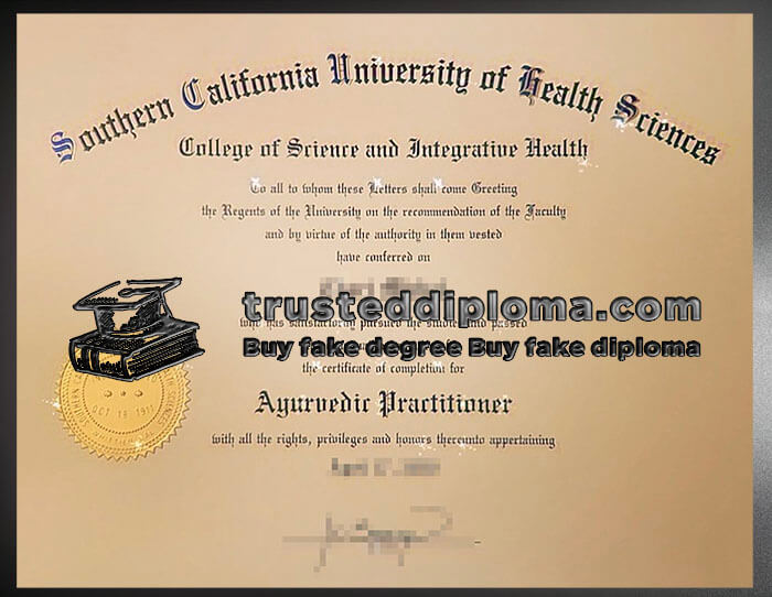 purchase realistic Southern California University of Health Sciences diploma