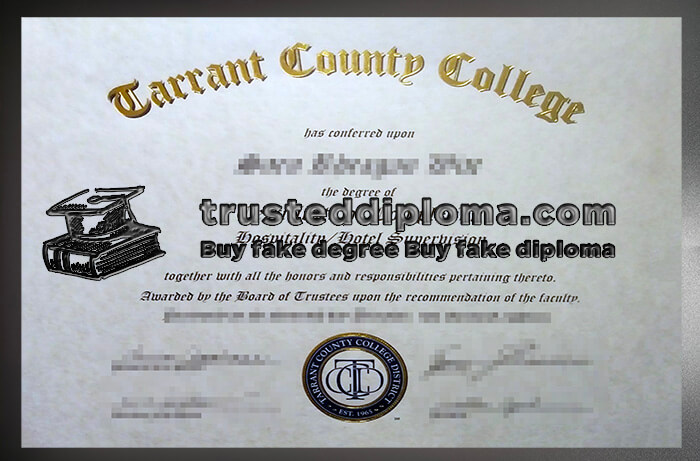 purchase realistic Tarrant County College diploma