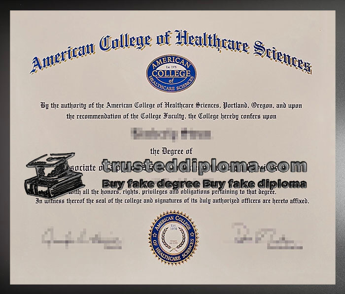 purchase realistic American College of Healthcare Sciences diploma