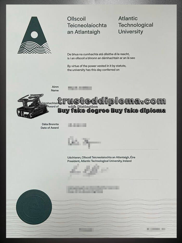 purchase realistic Atlantic Technological University diploma