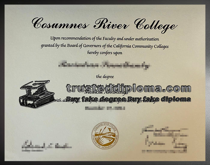 purchase realistic Cosumnes River College diploma