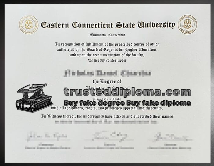purchase realistic Eastern Connecticut State University diploma