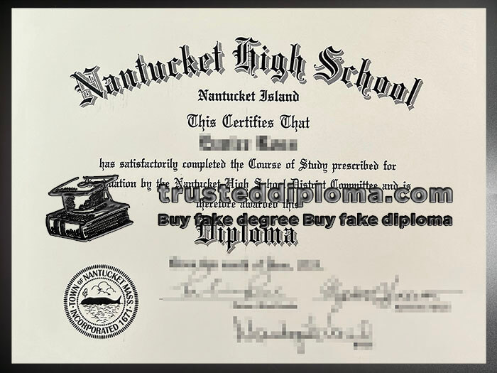 purchase realistic Nantucket High School diploma