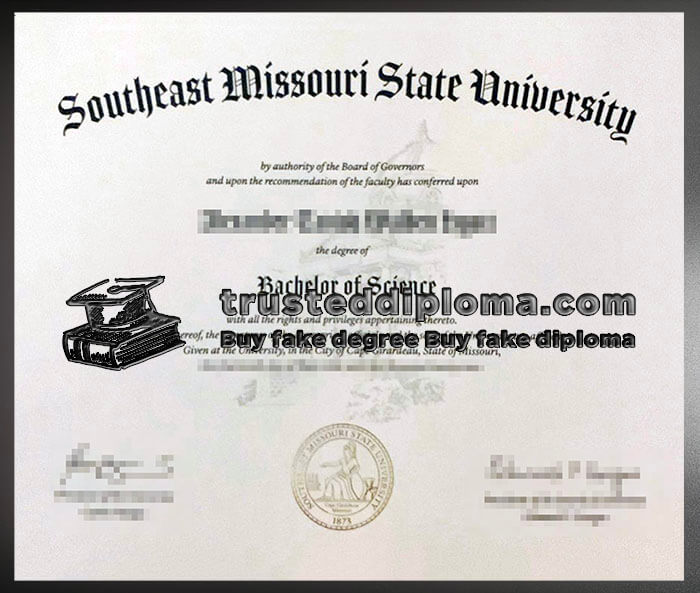 purchase realistic Southeast Missouri State University diploma