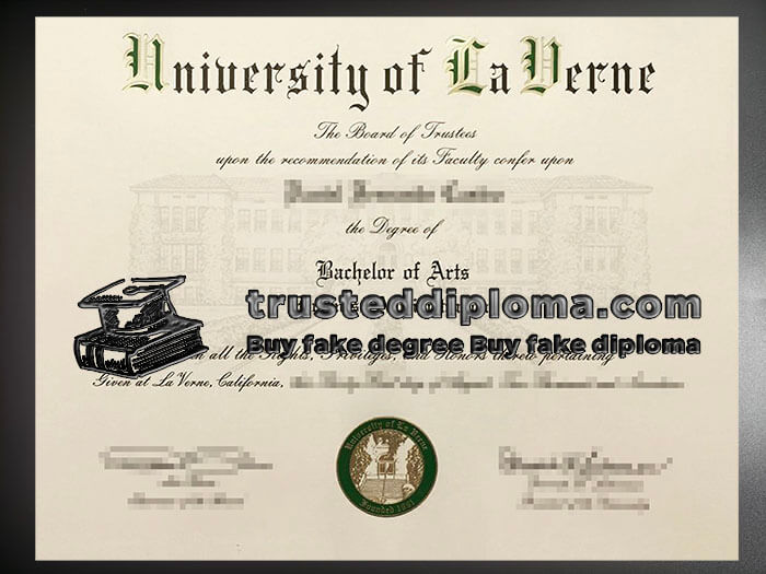 purchase realistic University of La verne diploma