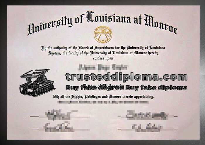 purchase realistic University of Louisiana at Monroe diploma