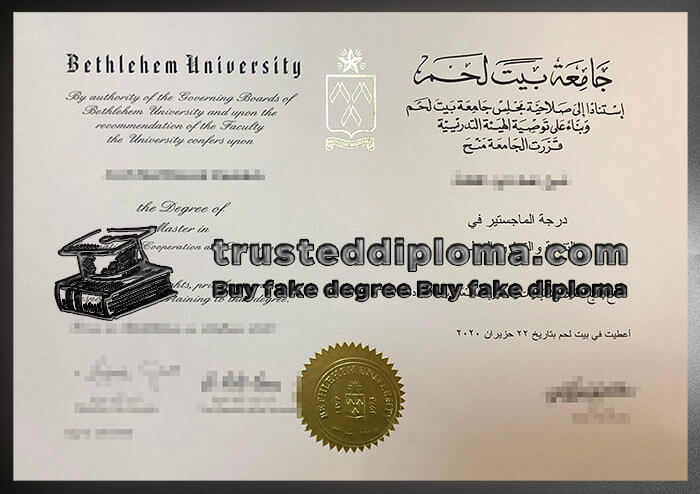 purchase realistic Bethlehem University diploma