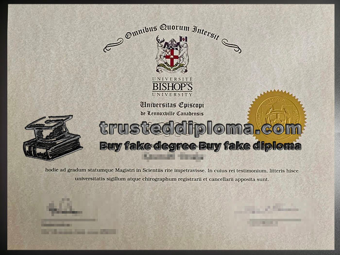 purchase realistic Bishop's University diploma
