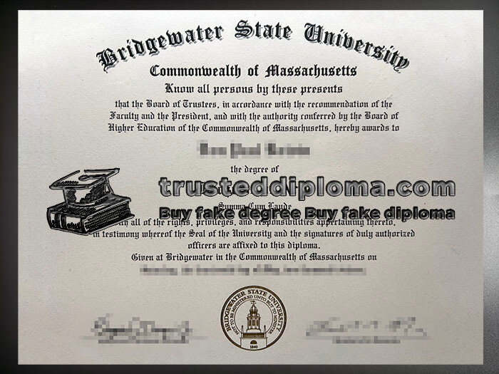 purchase realistic Bridgewater State University diploma