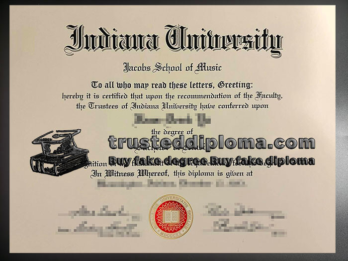 purchase realistic Indiana University Jacobs School of Music diploma