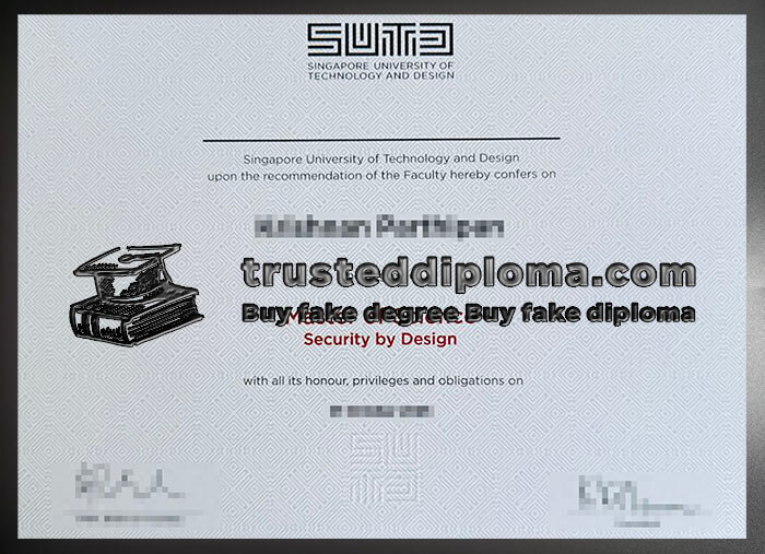 purchase realistic Singapore University of Technology and Design diploma