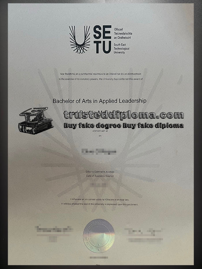 purchase realistic South East Technological University diploma