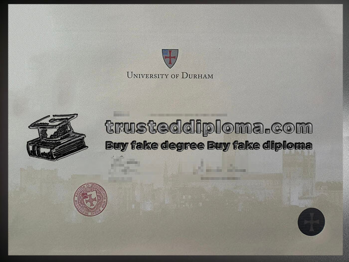 purchase realistic University of Durham diploma