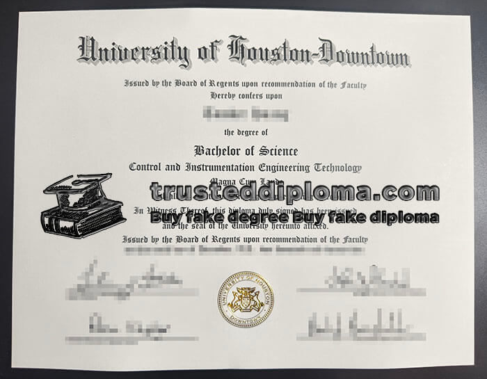 purchase realistic University of Houston Downtown diploma