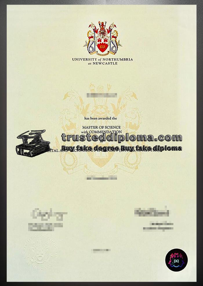 purchase realistic University of Northumbria at Newcastle diploma