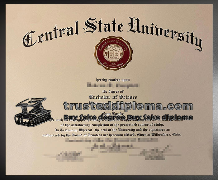 purchase realistic Central State University diploma