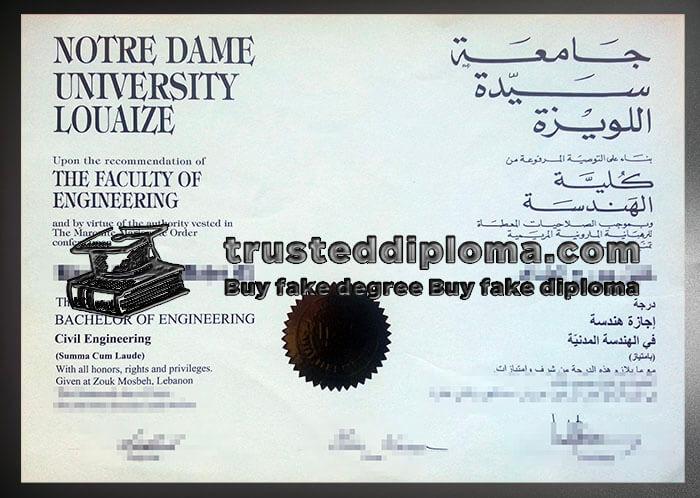 purchase realistic Notre Dame University Louaize diploma