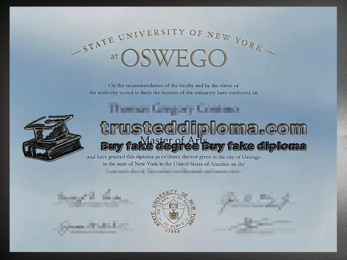 purchase realistic SUNY at Oswego diploma