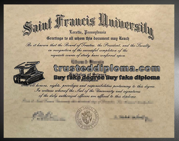 purchase realistic Saint Francis University diploma