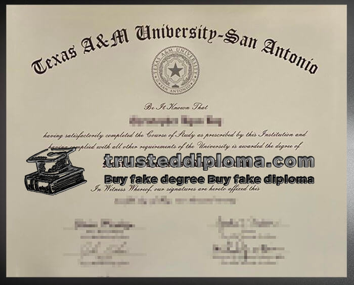 purchase realistic Texas A&M San Antonio diploma