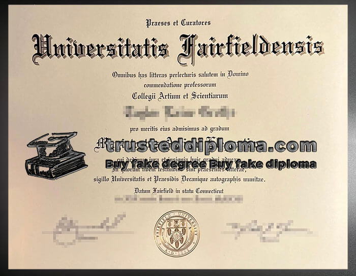 purchase realistic Universitatis Fairfieldensis diploma