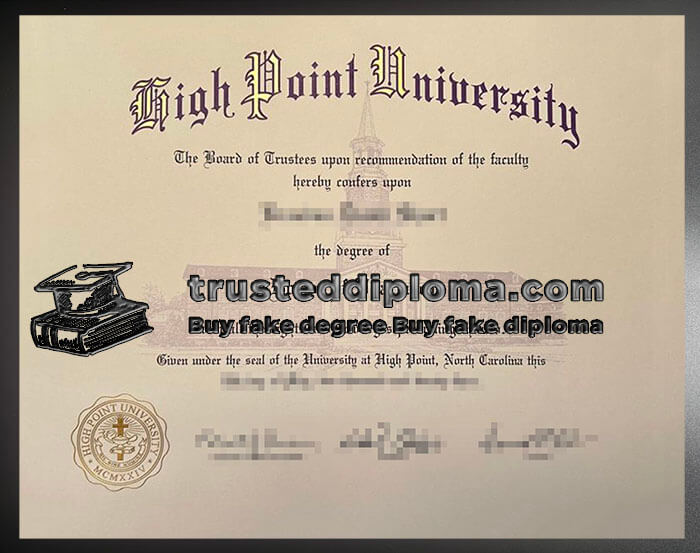 purchase realistic High Point University diploma