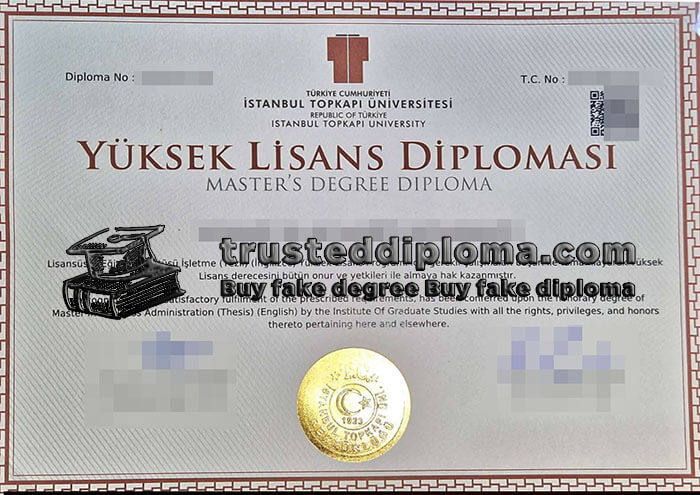 purchase realistic Istanbul Topkapi University diploma