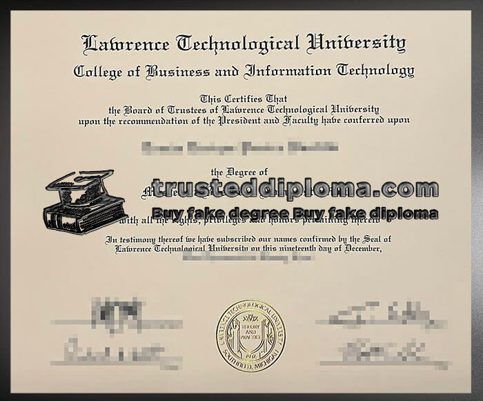 purchase realistic Lawrence Technological University diploma