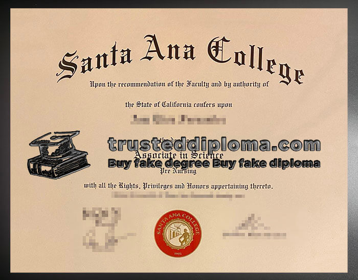 purchase realistic Santa Ana College diploma