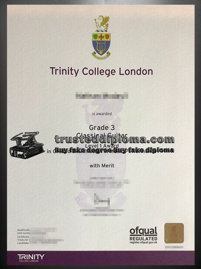 purchase realistic Trinity College London certificate