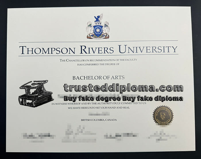 purchase realistic Thompson Rivers University diploma