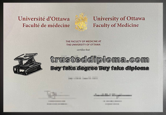 purchase realistic University of Ottawa Faculty of Medicine diploma
